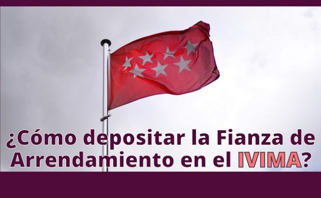 Comunidad de Madrid ¿cómo pagar la fianza de arrendamiento en el IVIMA?